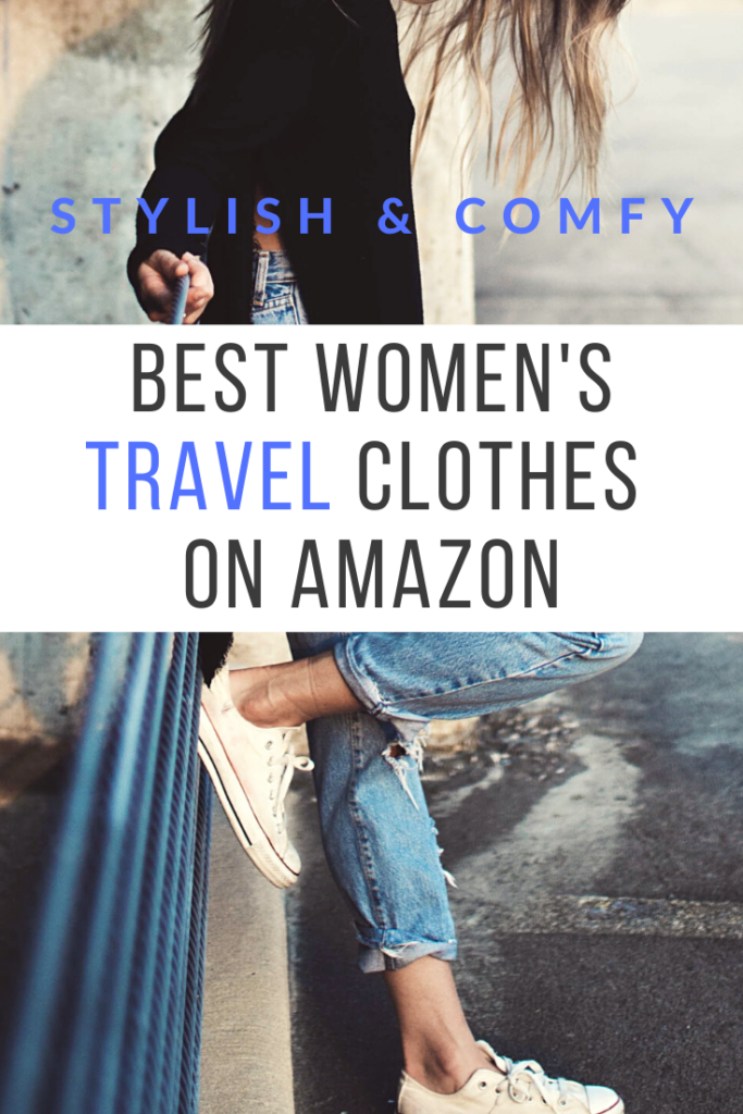 Best Women's Travel Clothes on  - Voyage Scribe