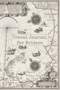 Travel Journal for Writers