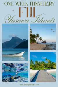 One Week Itinerary Fiji Yasawa Islands pin 2